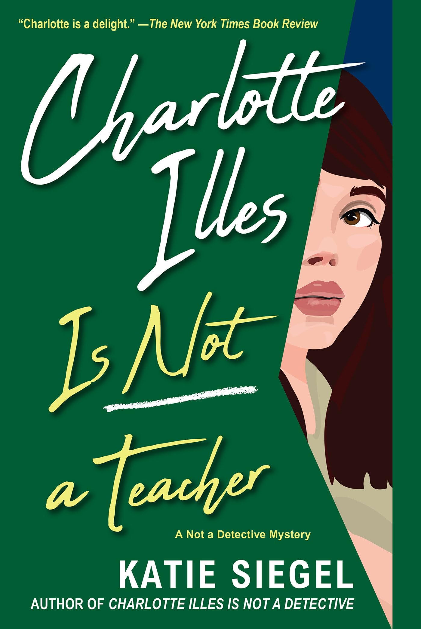 Charlotte Illes is Not a Teacher cover